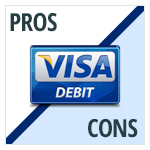 Debit Cards Pros vs Cons